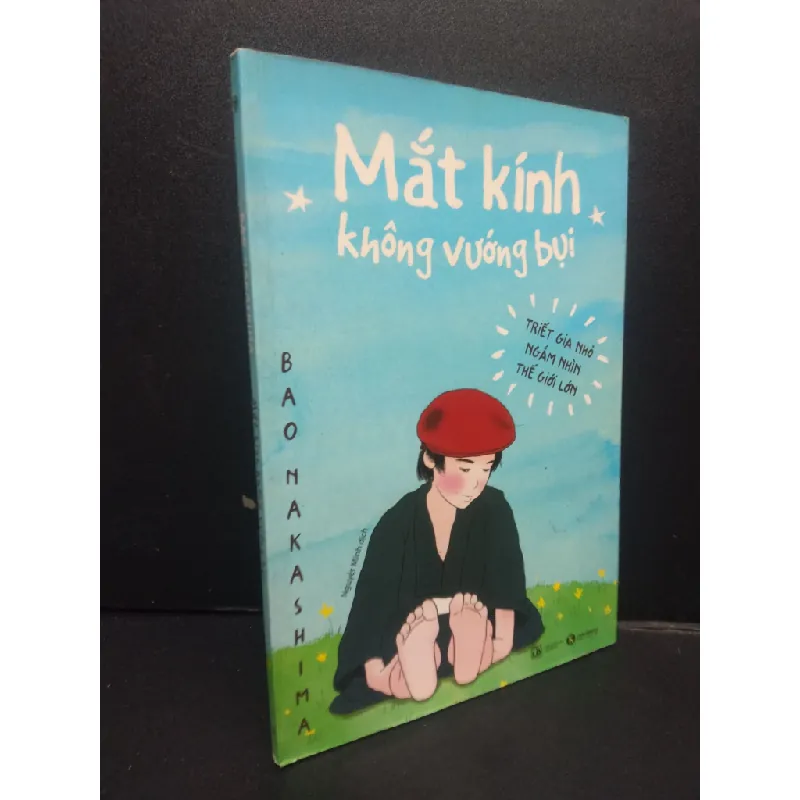 [Sách Cũ SCGR] Mắt kính không vướng bụi mới 90% bẩn nhẹ 2018 HCM2105 Bao Nakashima SÁCH TÂM LÝ 680467