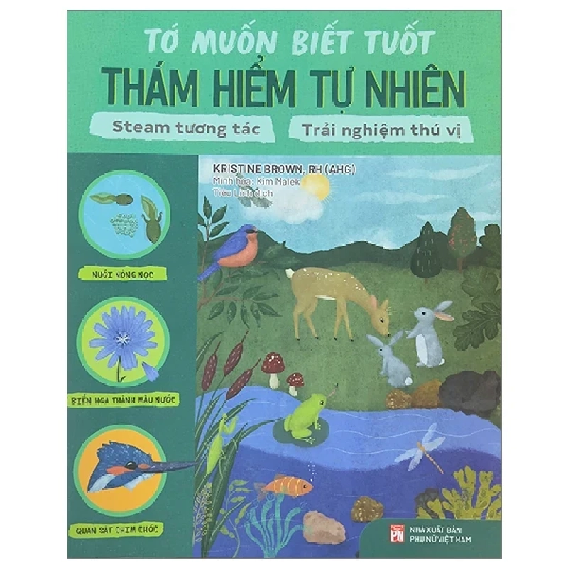 Tớ Muốn Biết Tuốt - Thám Hiểm Tự Nhiên - Kristine Brown, Kim Malek 303194