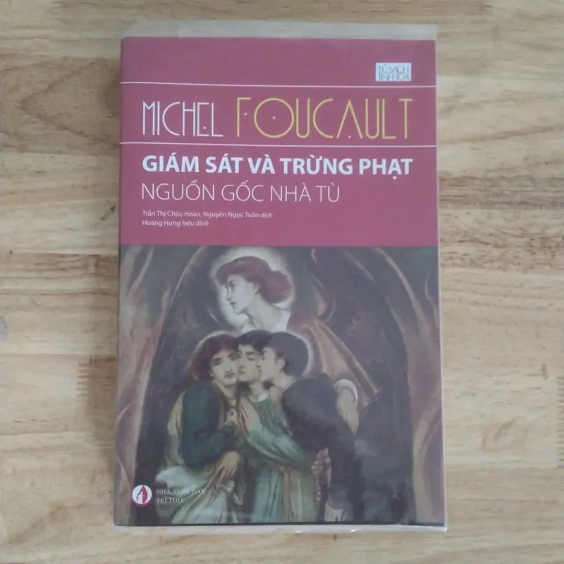 Giám sát và trừng phạt nguồn gốc nhà tù - Michel Foucault  687899
