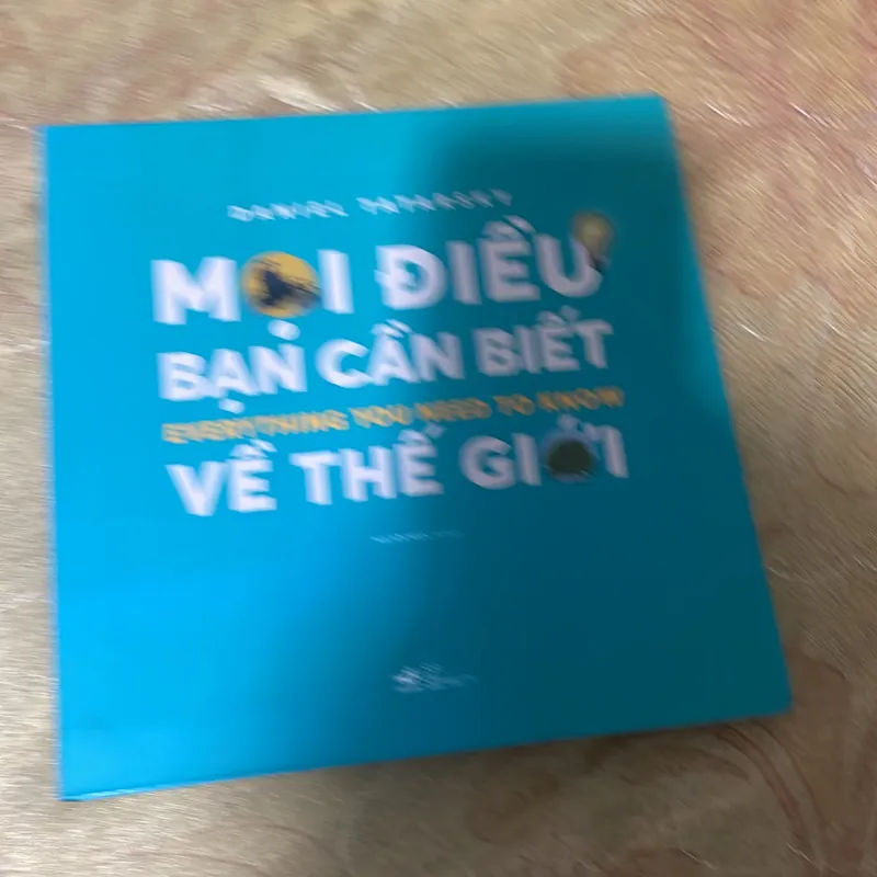 MỌI ĐIỀU BẠN CẦN BIẾT VỀ THẾ GIỚI XUNG QUANH- DANIEL TATARSKY 735667