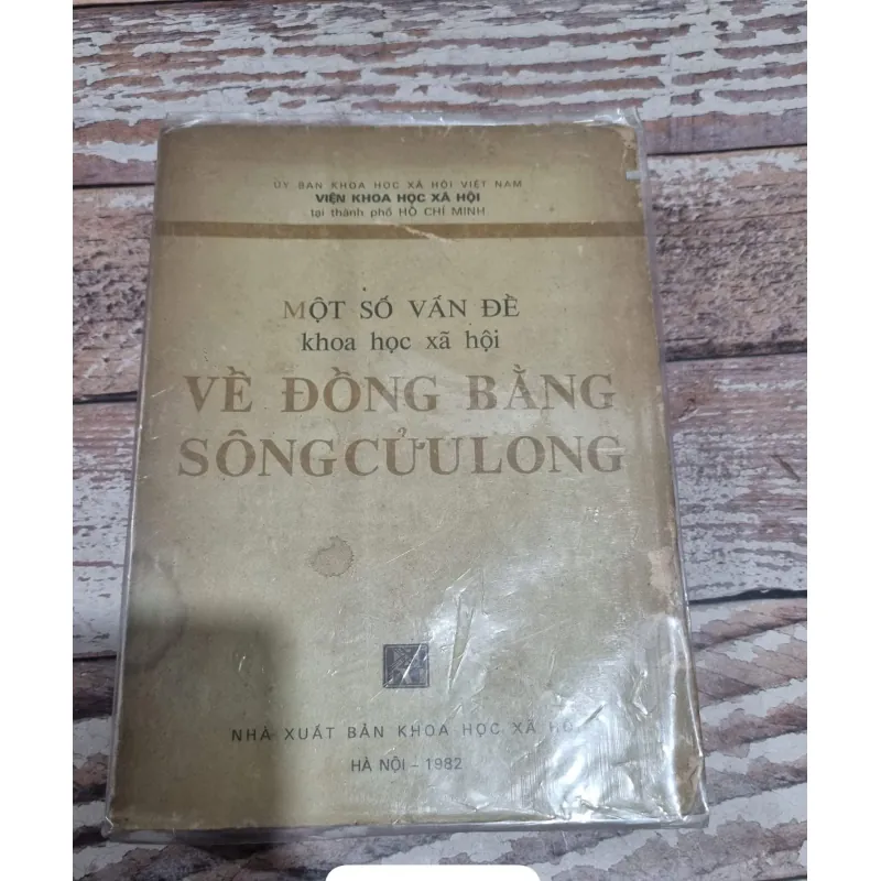 MỘT SỐ VẤN ĐỀ KHOA HỌC XÃ HỘI VỀ ĐỒNG BẰNG SÔNG CỬU LONG 714300