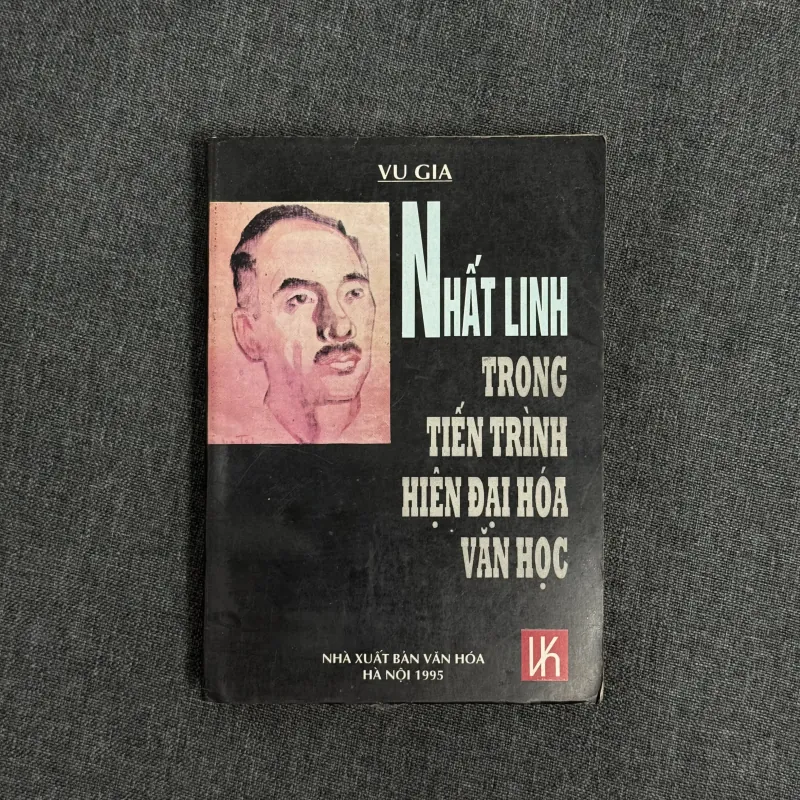 Nhất Linh trong tiến trình hiện đại hóa văn học - Vu Gia 1002805