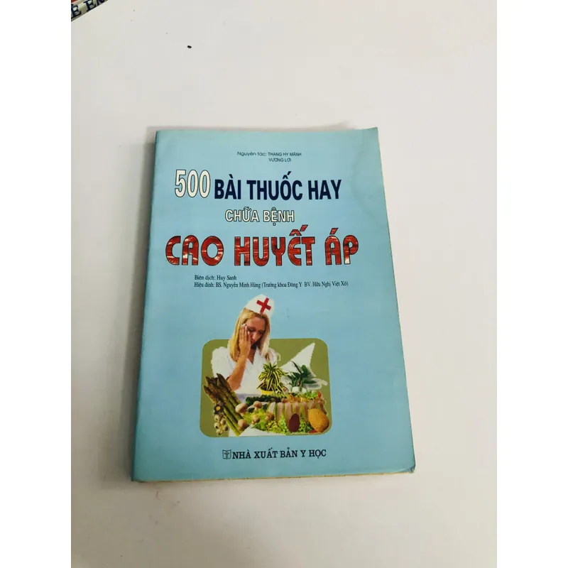 500 BÀI THUỐC HAY CHỮA BỆNH CAO HUYẾT ÁP ( Dịch từ nguyên bản tiếng trung) 693743