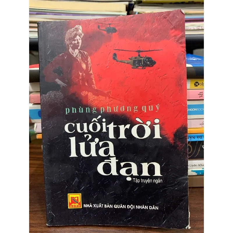 Cuối trời lửa đạn (Tập truyện ngắn) - Phùng Phương Quý 572426