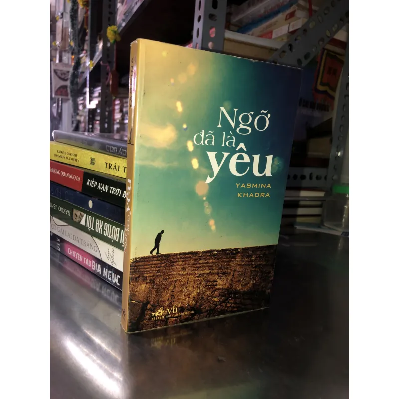 Ngỡ đã là yêu - Yasmina Khadra 1022717