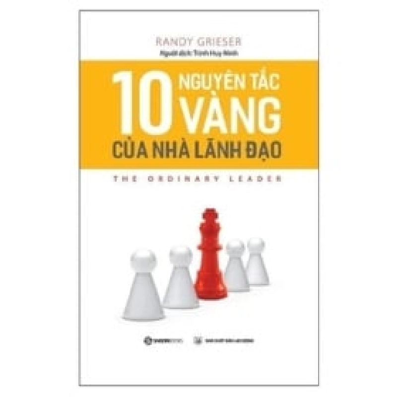 10 Nguyên Tắc Vàng Của Nhà Lãnh Đạo - Randy Grieser ASB.PO Oreka-Blogmeo120125 376017