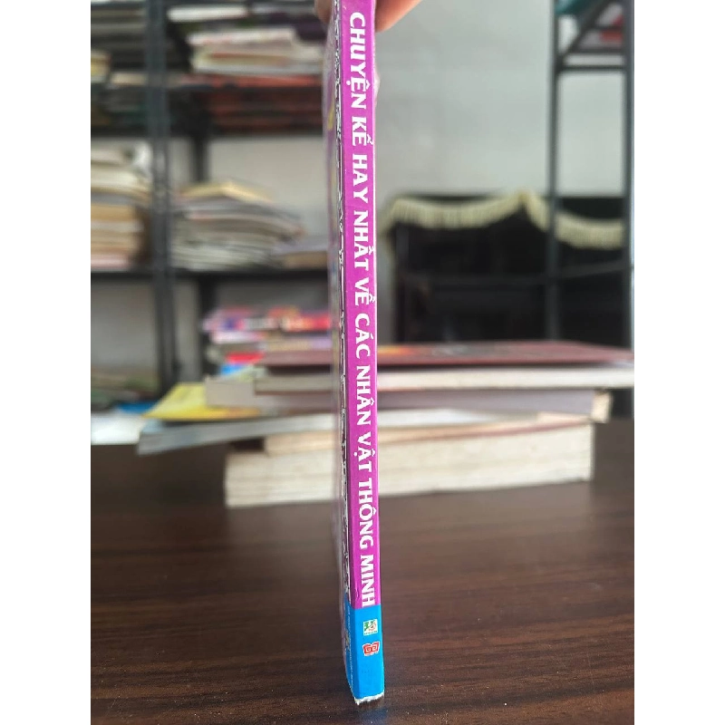 108 Chuyện Kể Hay Nhất Về Các Nhân Vật Thông Minh - N/A 933599