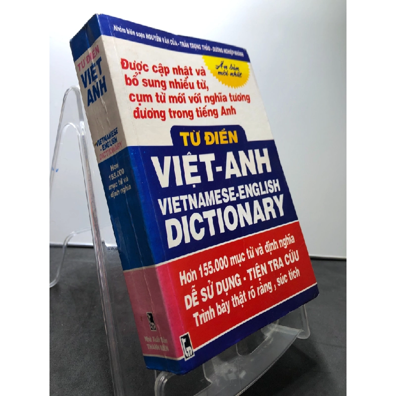 Từ điển Anh Việt 155.000 từ 2006 mới 80% ố bẩn nhẹ Nguyễn Văn Của, Trần Ngọc Thảo và Dương Nghiệp Khánh HPB2507 HỌC NGOẠI NGỮ 190482