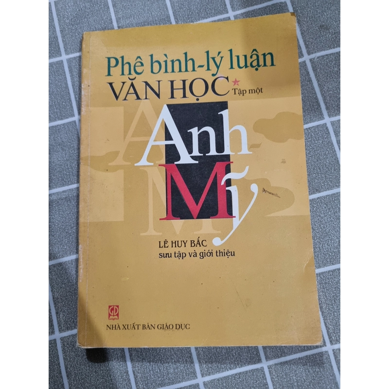 Phê bình - Lý luận văn học Anh Mỹ _ Lê Huy Bắc  274264