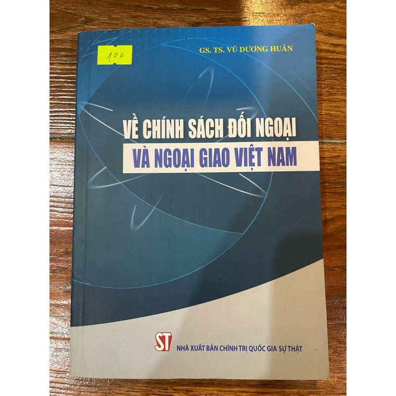 Về chính sách đối ngoại và ngoại giao Việt Nam (9) 503093