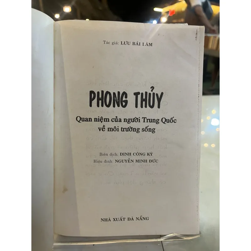 PHONG THUỶ QUAN NIỆM CỦA NGƯỜI TRUNG QUỐC VỀ MÔI TRƯỜNG SỐNG - LƯU BÁI LÂM 776337