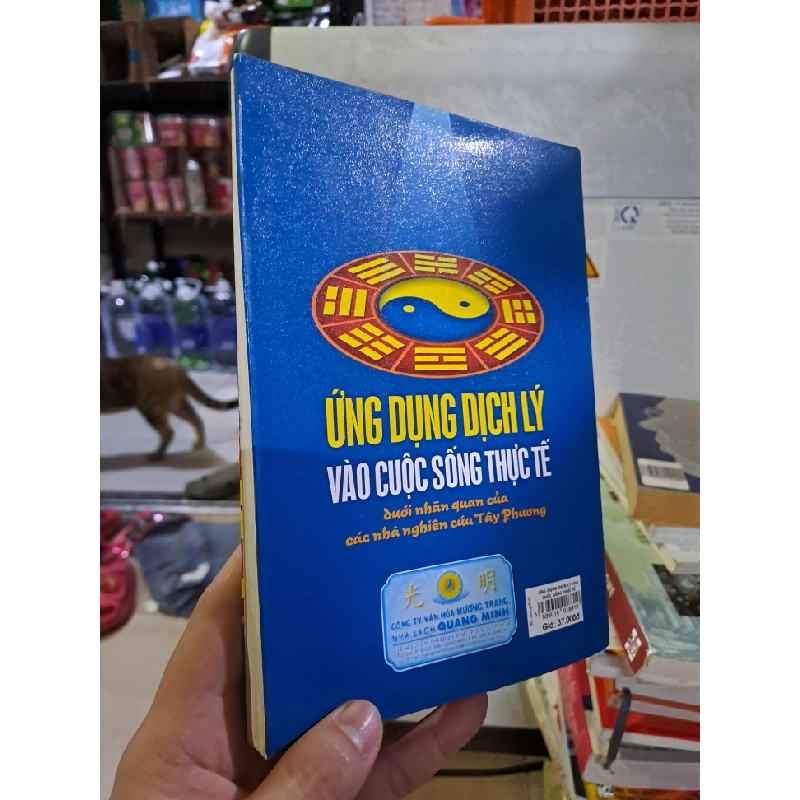 Ứng dụng dịch lý vào cuộc sống thực tế mới 90% 2008 HCM0308 TÂM LINH - TÔN GIÁO - THIỀN 523855