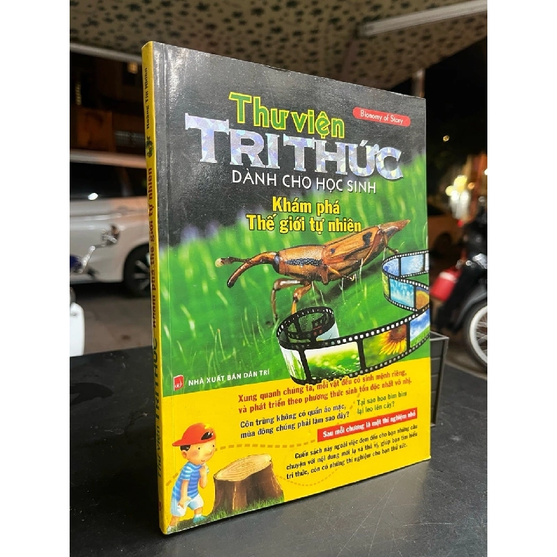 Thư viện tri thức dành cho học sinh: khám phá thế giới tự nhiên - Hoàng Tín Nhiên 787752