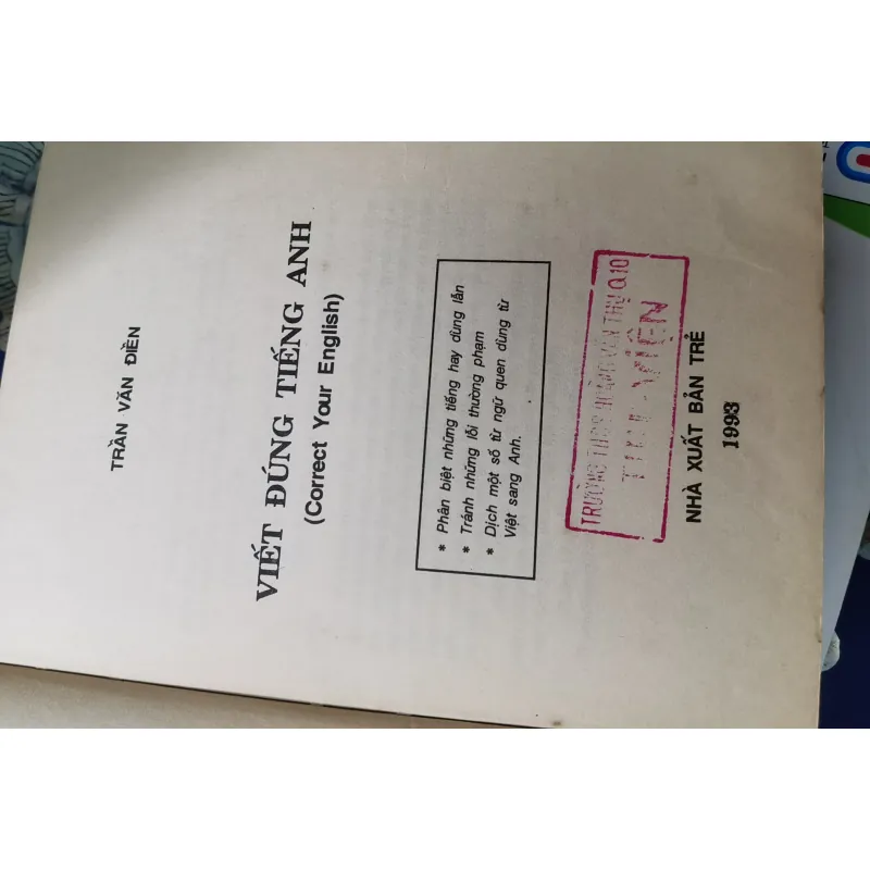 [Sách Tiếng Anh xưa] Viết đúng tiếng Anh - Correct your English - Trần Văn Điền 1003739