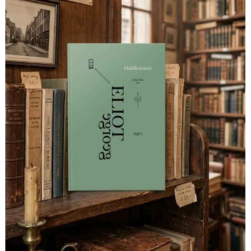 [Pass nhanh] - Middlemarch (tập 1) - George Eliot (chính hãng) 1003688