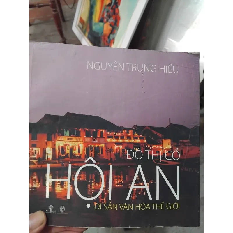 Đô thị cổ Hội An di sản văn hóa thế giới  1030177
