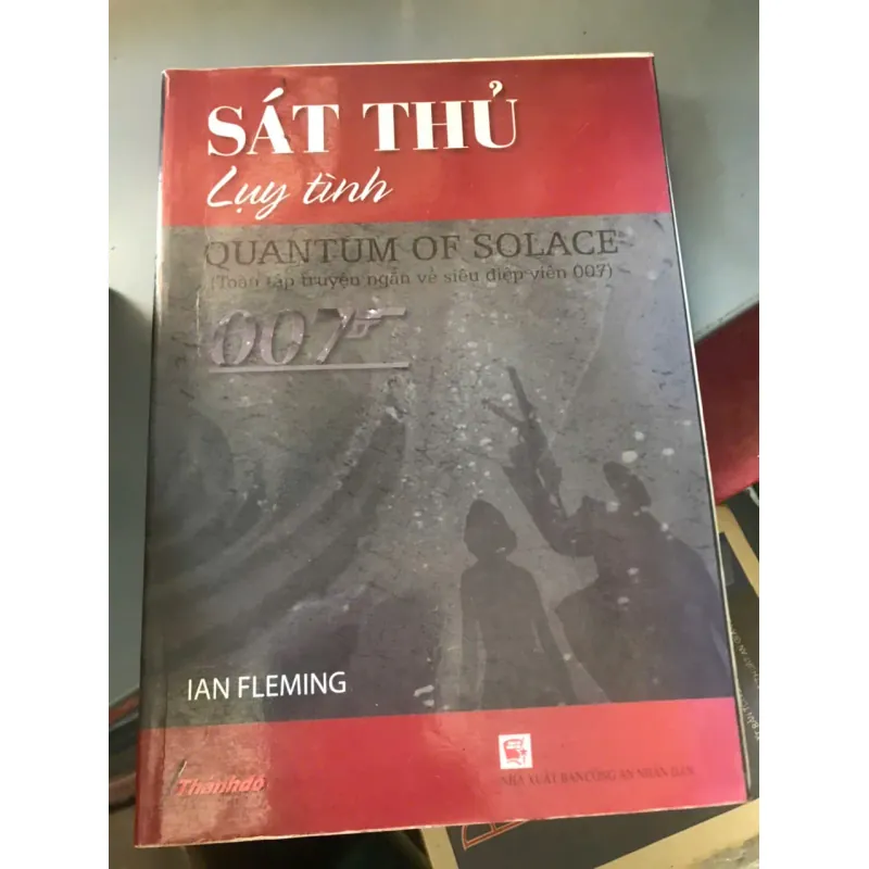 SÁT THỦ LỤY TÌNH - Ian Fleming 598414