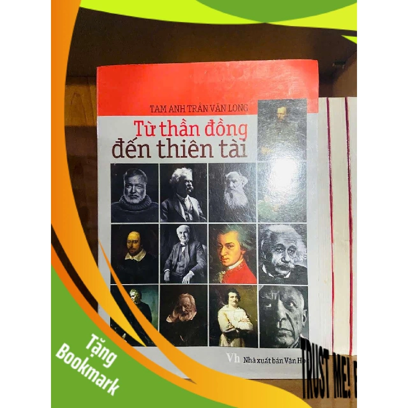 (TẶNG BOOKMARK) Từ thần đồng đến thiên tài DANH NHÂN RBK0810 955586