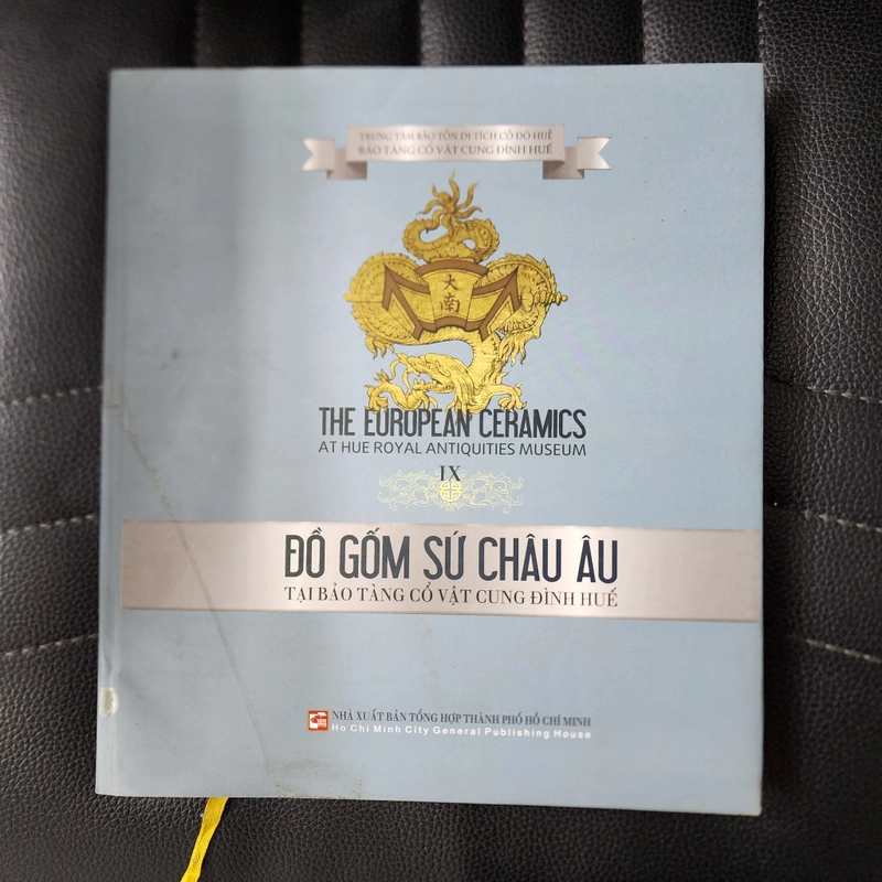 Đồ gốm sứ châu Âu tại Bảo tàng Cổ vật cung đình Huế  443920