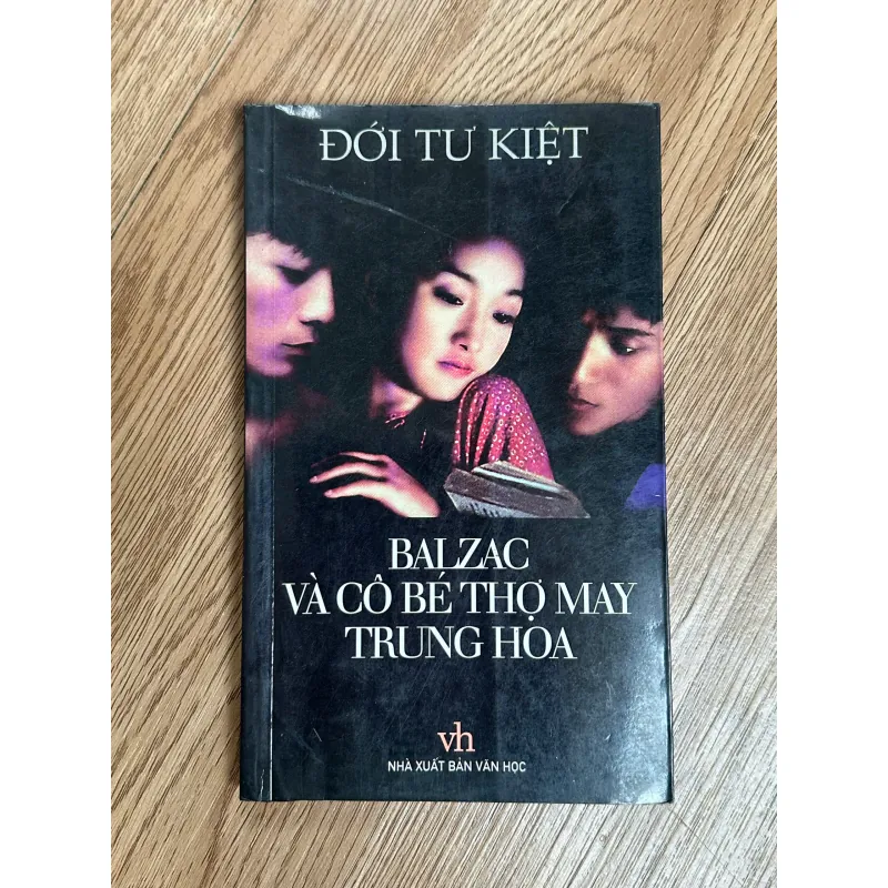 Balzac Và Cô Bé Thợ May Trung Hoa - Đới Tư Kiệt 788590