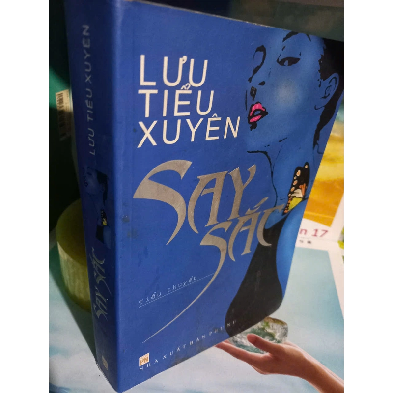 tiểu thuyết say sắc 458664