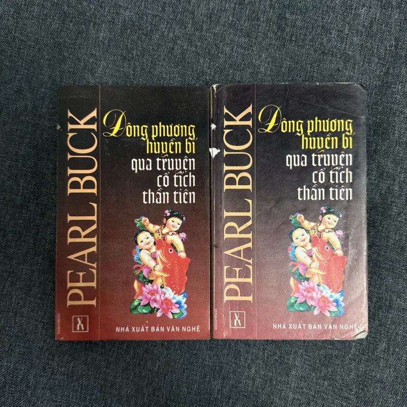 Đông phương huyền bí qua truyện cổ tích thần tiên - Pearl S. Buck 785548