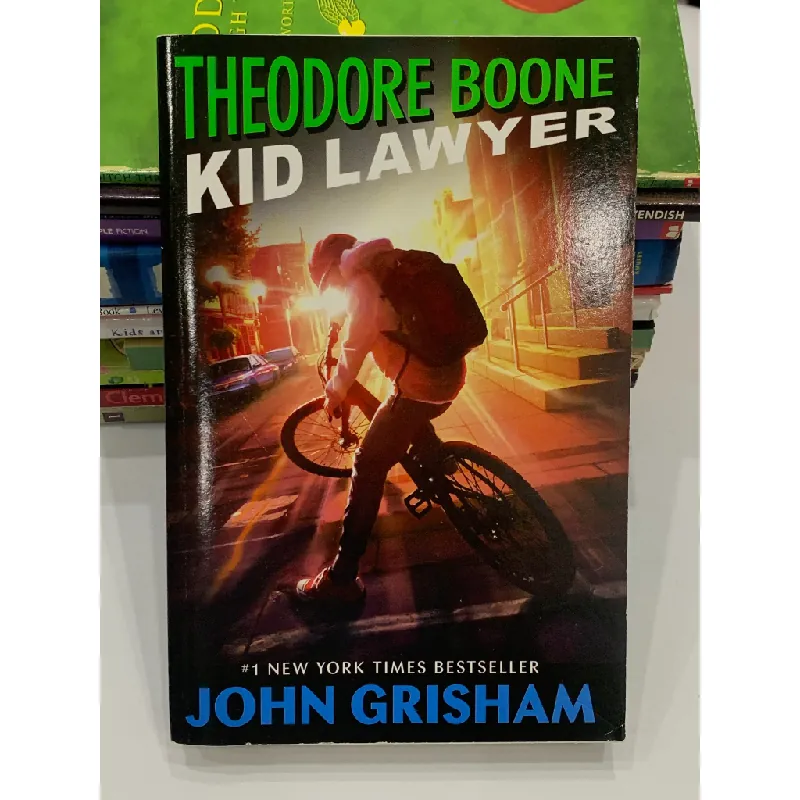 Theodore Boone: Kid Lawyer – John Grisham 559517