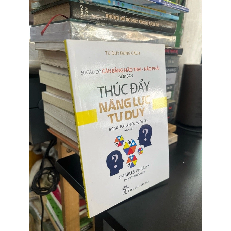 Tư duy đúng cách - Charles Phillips 552312