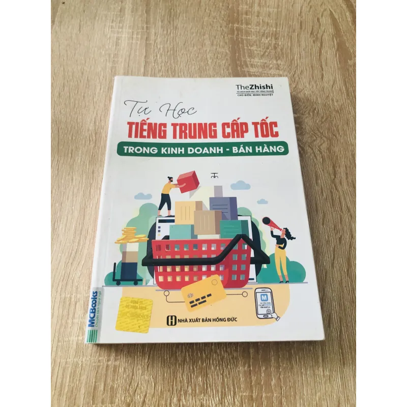 TỰ HỌC TIẾNG TRUNG CẤP TỐC TRONG KINH DOANH - BÁN HÀNG  1006402