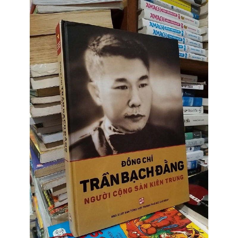 Đồng chí Trần Bạch Đằng - Người cộng sản kiên trung 543977