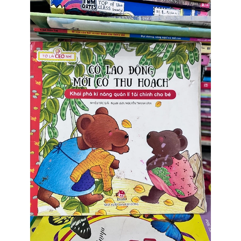 Có Lao Động Mới Có Thu Hoạch - Nhiều Tác Giả - Nhiều Tác Giả 957548