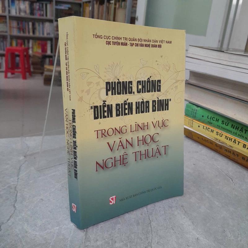 PHÒNG, CHỐNG "DIỄN BIẾN HÒA BÌNH' TRONG LĨNH VỰC VĂN HỌC NGHỆ THUẬT 507940