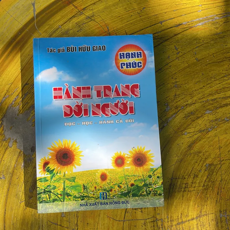 HÀNH TRANG ĐỜI NGƯỜI - BÙI HỮU GIAO 735750