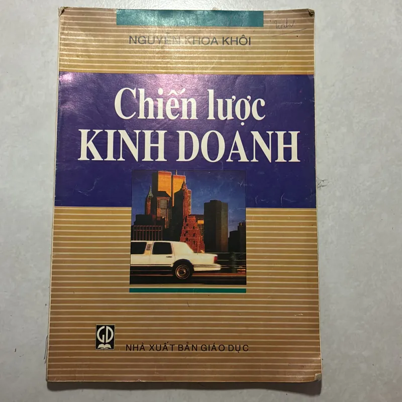Chiến lược kinh doanh - Nguyễn Khoa Khôi 759392