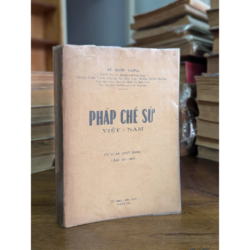 Pháp chế sử Việt Nam - Vũ Quốc Thông 126702