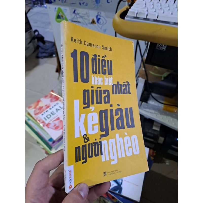 10 điều khác biệt nhất giữa kẻ giàu và người nghèo 2014 mới 80% ố bung vài trang đầu KỸ NĂNG HCM1809 919799