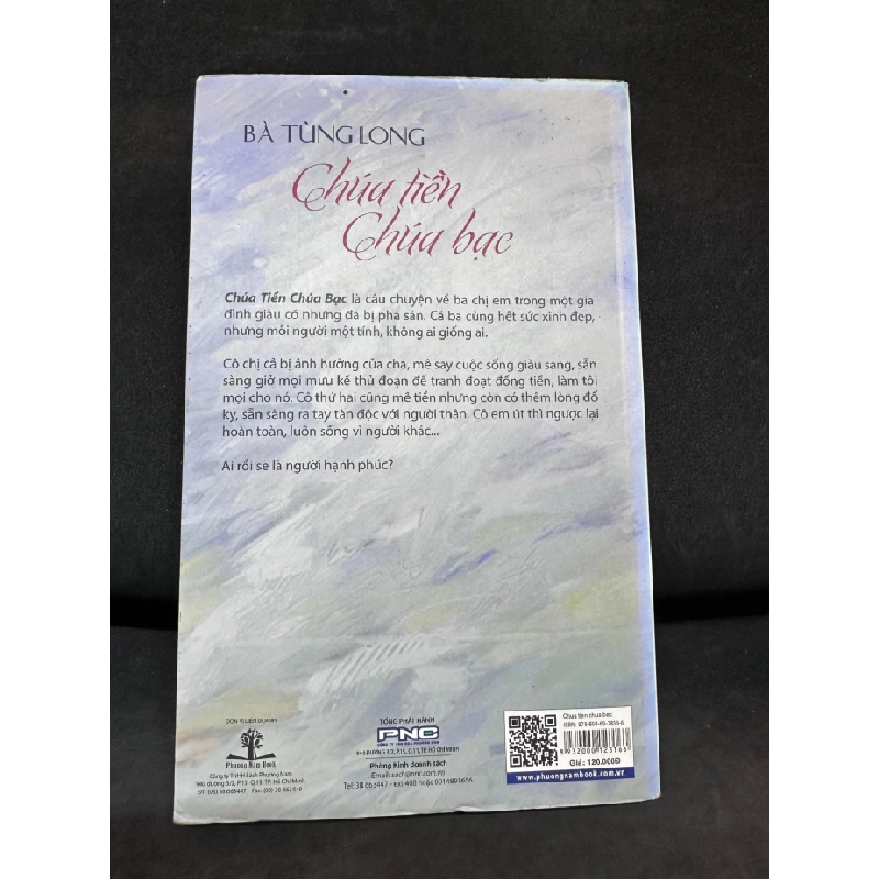 [Phiên Chợ Sách Cũ] Chúa Tiền Chúa Bạc, Bà Tùng Long, (Ố Vàng), 2016 1503 410351