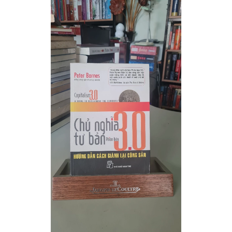Chủ nghĩa tư bản phiên bản 3.0 - Peter Barnes 404530