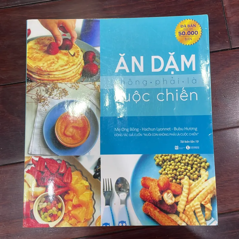 ĂN DẶM KHÔNG PHẢI LÀ CUỘC CHIẾN - sách nấu ăn cho trẻ em - tái bản lần thứ 19  1030298