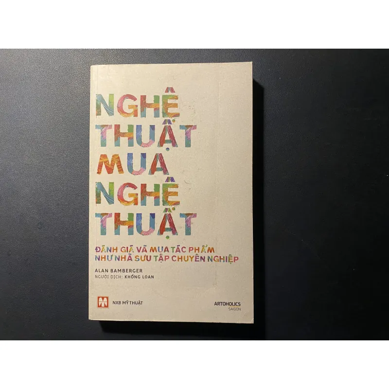 Nghệ thuật mua nghệ thuật- chữ ký dịch giả 1013587