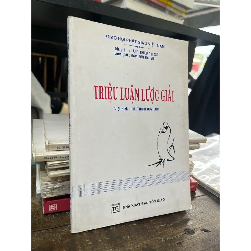 Triệu luận lược giải - HT. Thích Duy Lực 693131