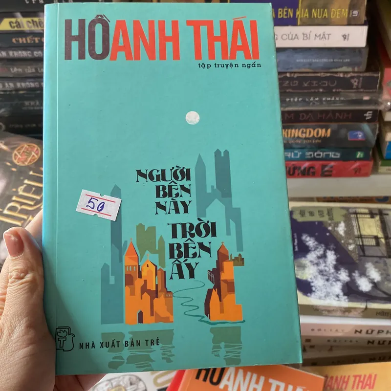 Người bên này Trời bên ấy Hồ Anh Thái  727960