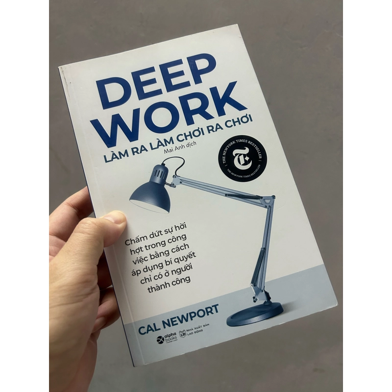 Deep Work Làm ra làm chơi ra chơi - Cal Newport  414383