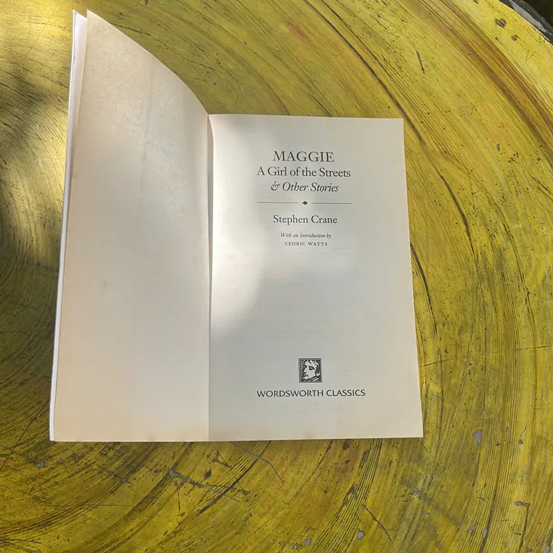 ‘MAGGIE: A GIRL OF THE STREETS’&OTHER STORIES- STEPHEN CRANE 639367