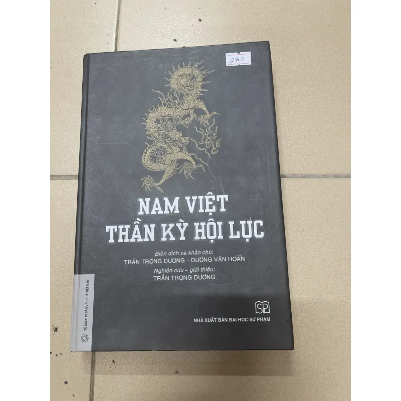 NAM VIỆT THẦN KỲ HỘI LỤC - TRẦN TRỌNG DƯƠNG & DƯƠNG VĂN HOÀN (c) 990834