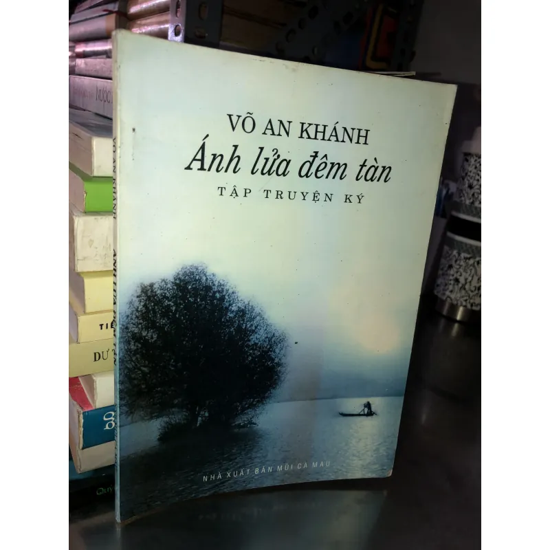 Ánh lửa đêm tàn - Võ An Khánh 1002239