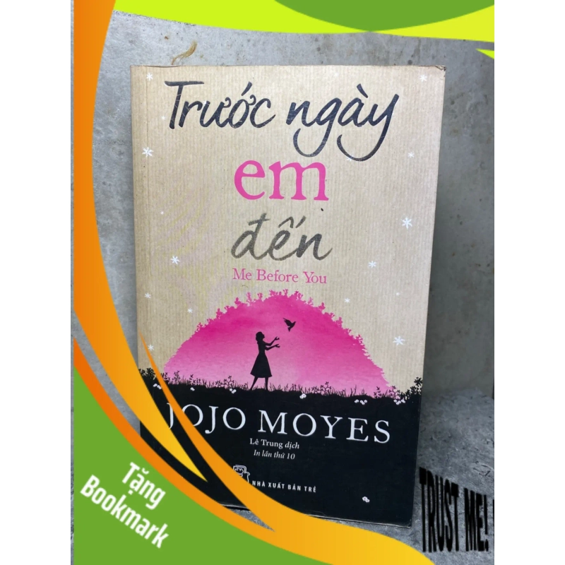 (TẶNG BOOKMARK) Trước ngày em đến - Jojo Moyes Sách văn học RBK0302 954741