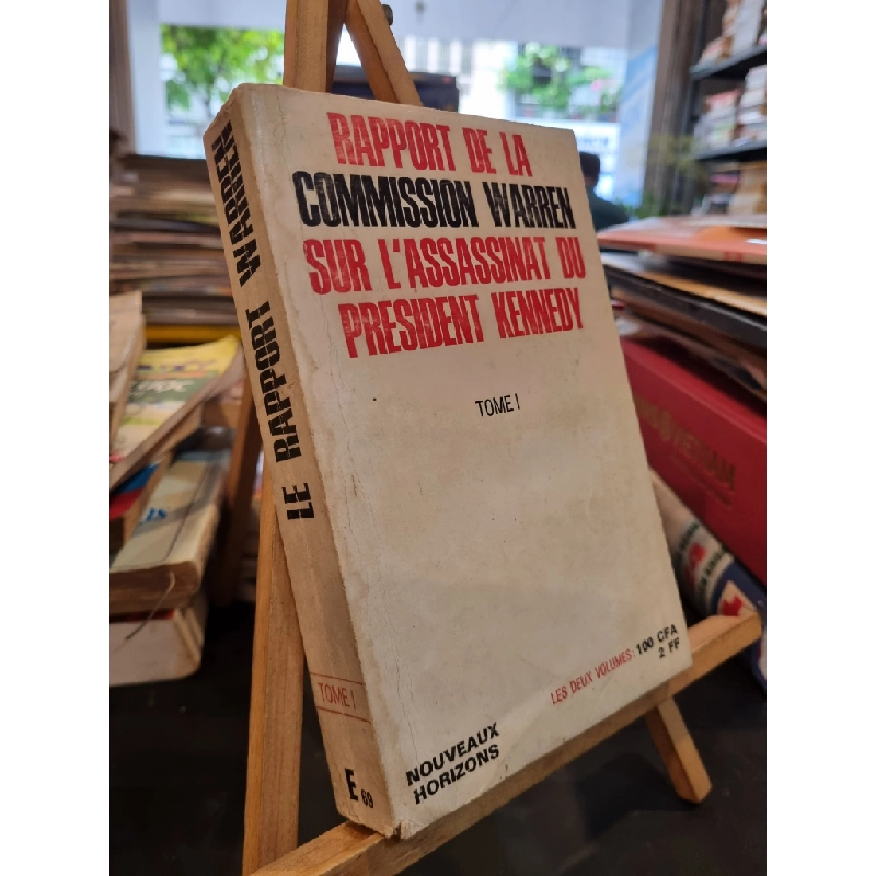RAPPORT DE LA COMMISION WARREN SUR L'ASSASSINAT DU PREDISENT KENNEDY (Tome I) 148469