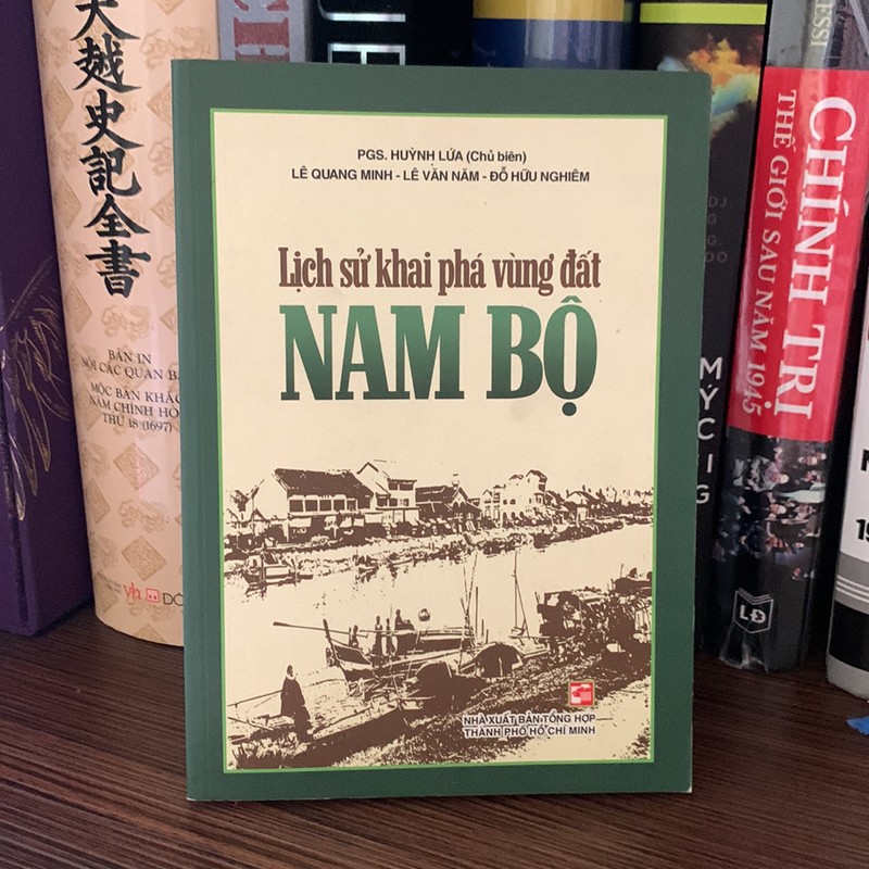 Lịch Sử Khai Phá Vùng Đất Nam Bộ 160294