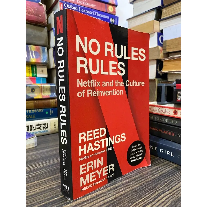 No rules rules: Netflix and the Culture of Reinvention - Reed Hastings, Erin Meyer 571334